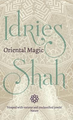 Omslag till boken Oriental Magic av Idries Shah