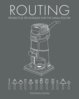 Routing - Projects & Techniques for the Small Router