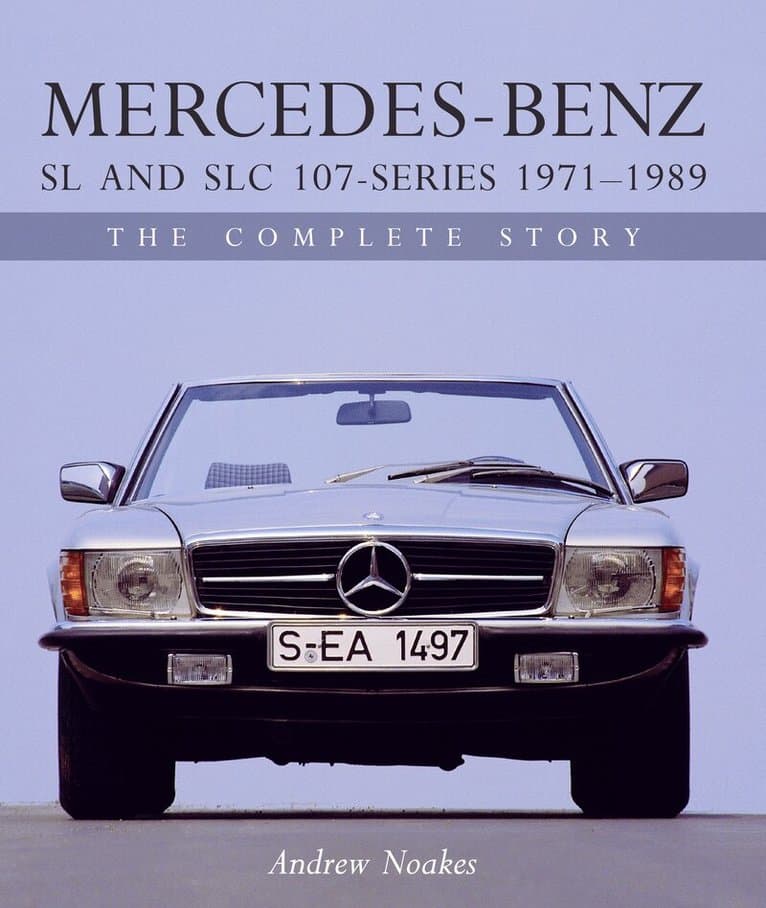 Mercedes-Benz SL and SLC 107 Series 1971-1989