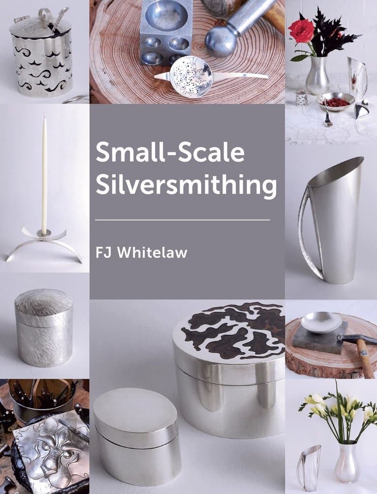 Small-scale Silversmithing