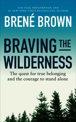 Braving the Wilderness