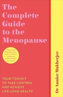 Complete Guide to the Menopause