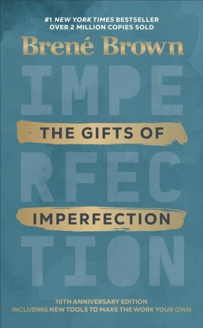 Gifts of Imperfection