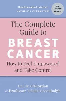 Complete Guide to Breast Cancer