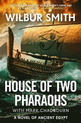 Omslag till boken House of Two Pharaohs av Wilbur Smith