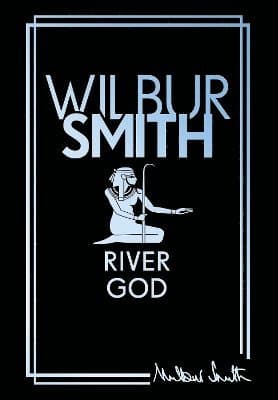 Omslag till boken River God av Wilbur Smith