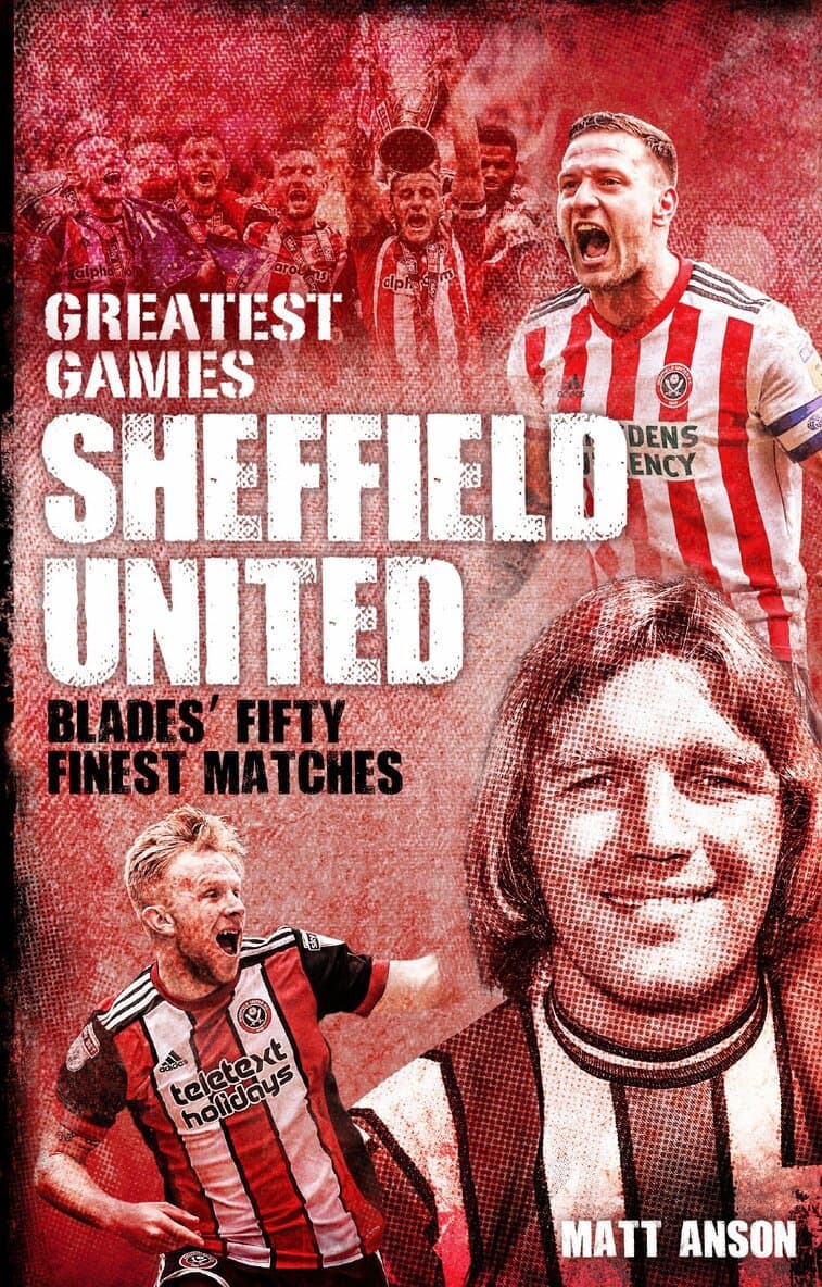 Sheffield United Greatest Games