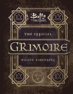 Buffy the Vampire Slayer - The Official Grimoire Willow Rosenberg