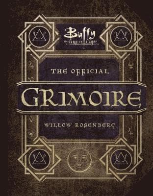 Buffy the Vampire Slayer - The Official Grimoire Willow Rosenberg