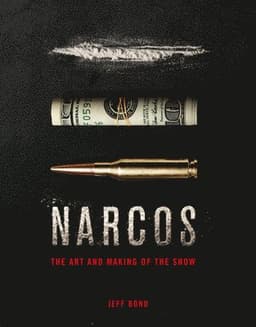 The Art and Making of Narcos