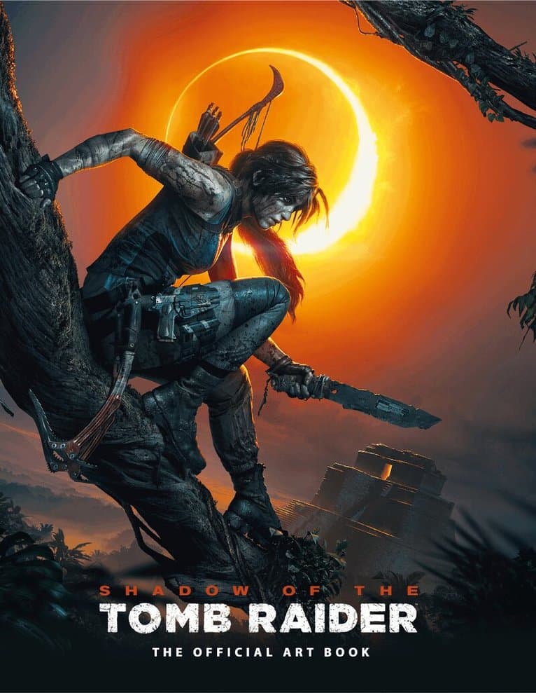 Shadow of the Tomb Raider The Official Art Book