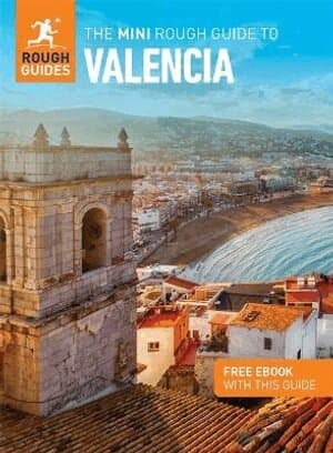 Mini Rough Guide to Valencia: Travel Guide with eBook