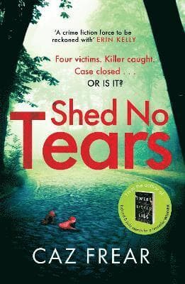 Shed No Tears