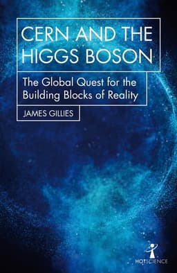 CERN and the Higgs Boson