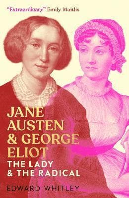 Jane Austen and George Eliot