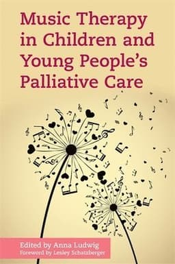 Music Therapy in Children and Young People's Palliative Care