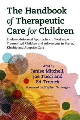 Handbook of Therapeutic Care for Children