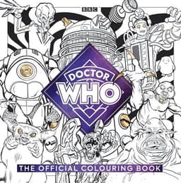 Official Doctor Who Colouring Book