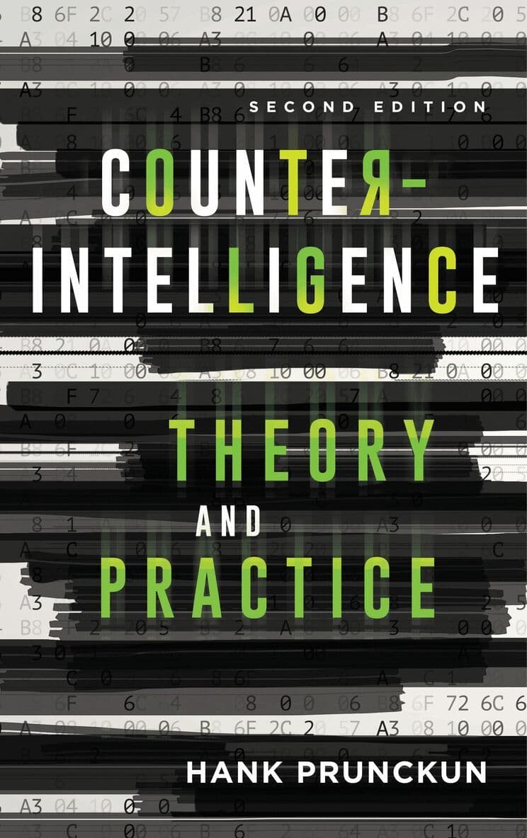 Omslag till boken Counterintelligence Theory and Practice av Hank Prunckun