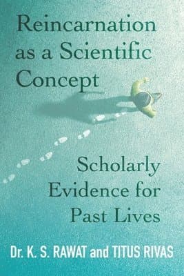 Reincarnation as a Scientific Concept