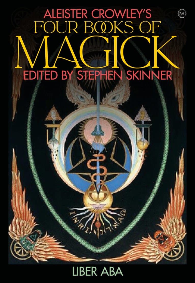Aleister Crowley's Four Books <br>of Magick