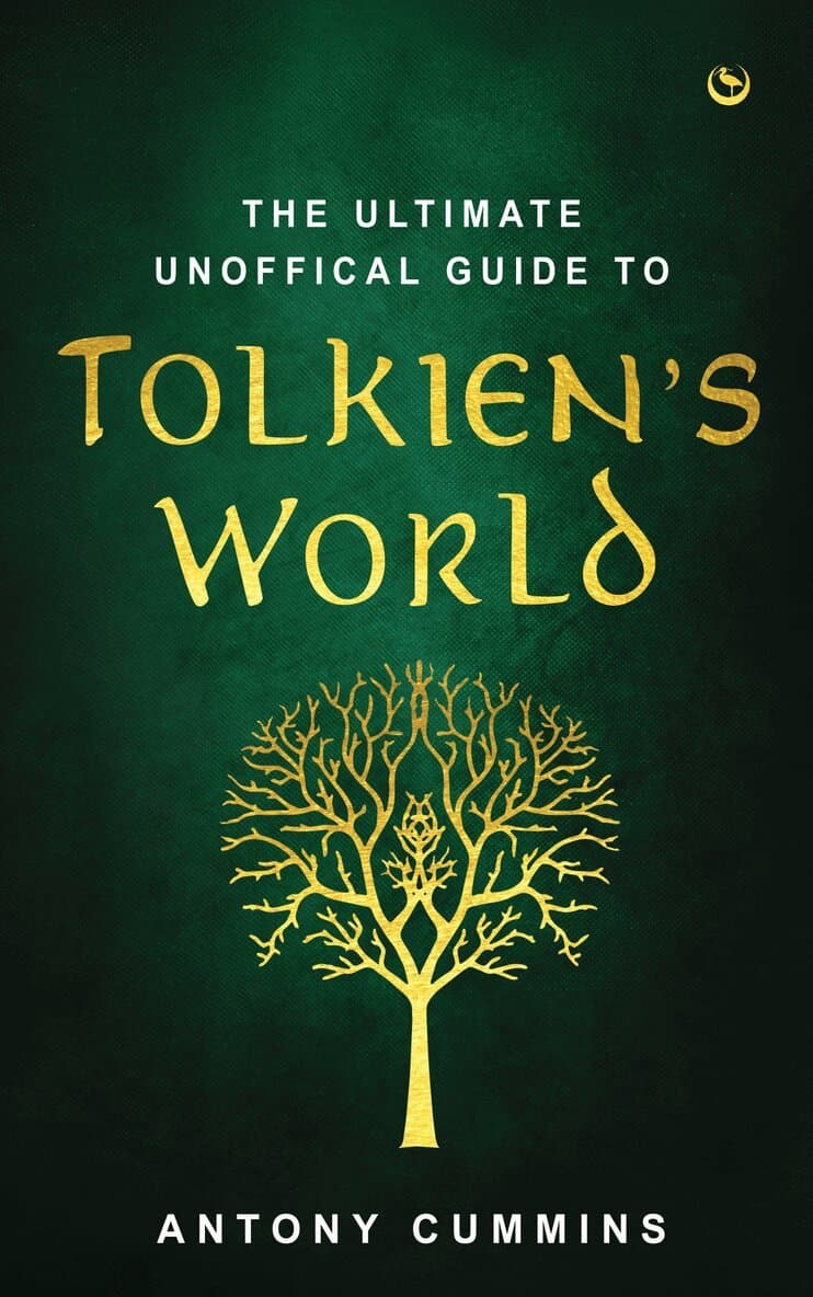 Ultimate Unofficial Guide to Tolkien's World