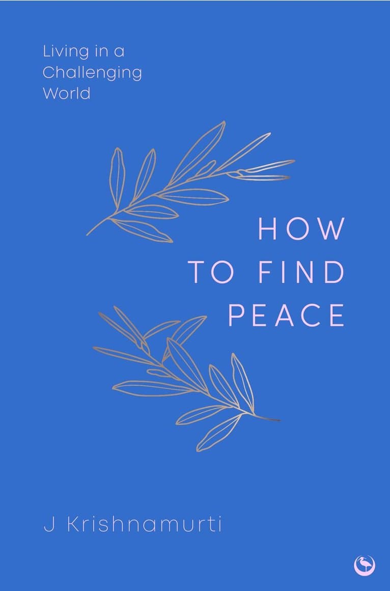 HOW TO FIND PEACE