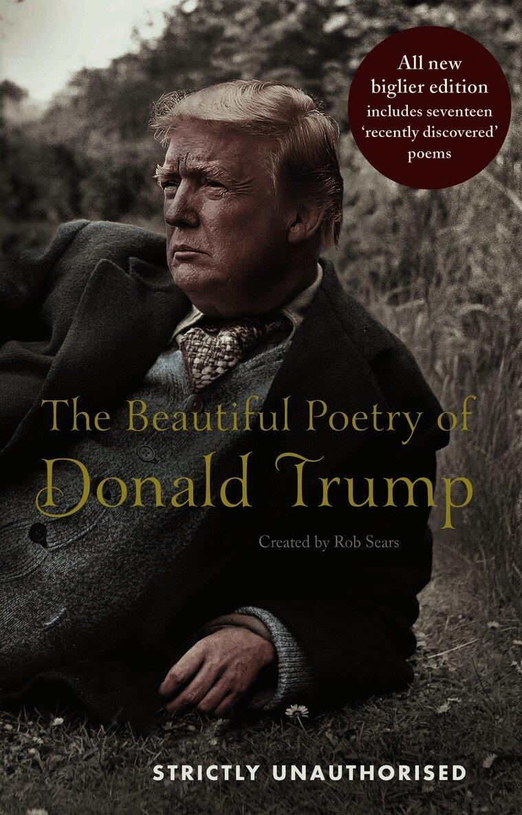 Beautiful Poetry of Donald Trump