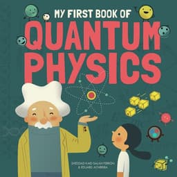 My First Book of Quantum Physics