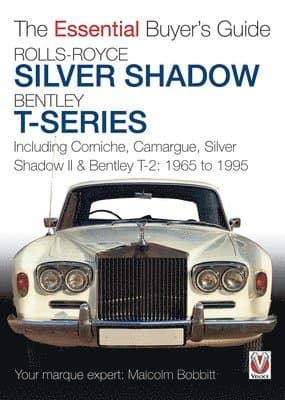 Rolls-Royce Silver Shadow & Bentley T-Series