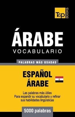 Vocabulario Español-Árabe Egipcio - 5000 palabras más usadas