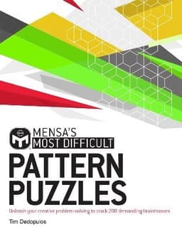 Mensa's Most Difficult Pattern Puzzles