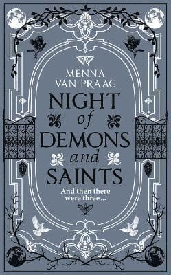 Night of Demons and Saints