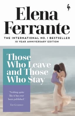 Those Who Leave and Those Who Stay