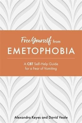 Free Yourself from Emetophobia