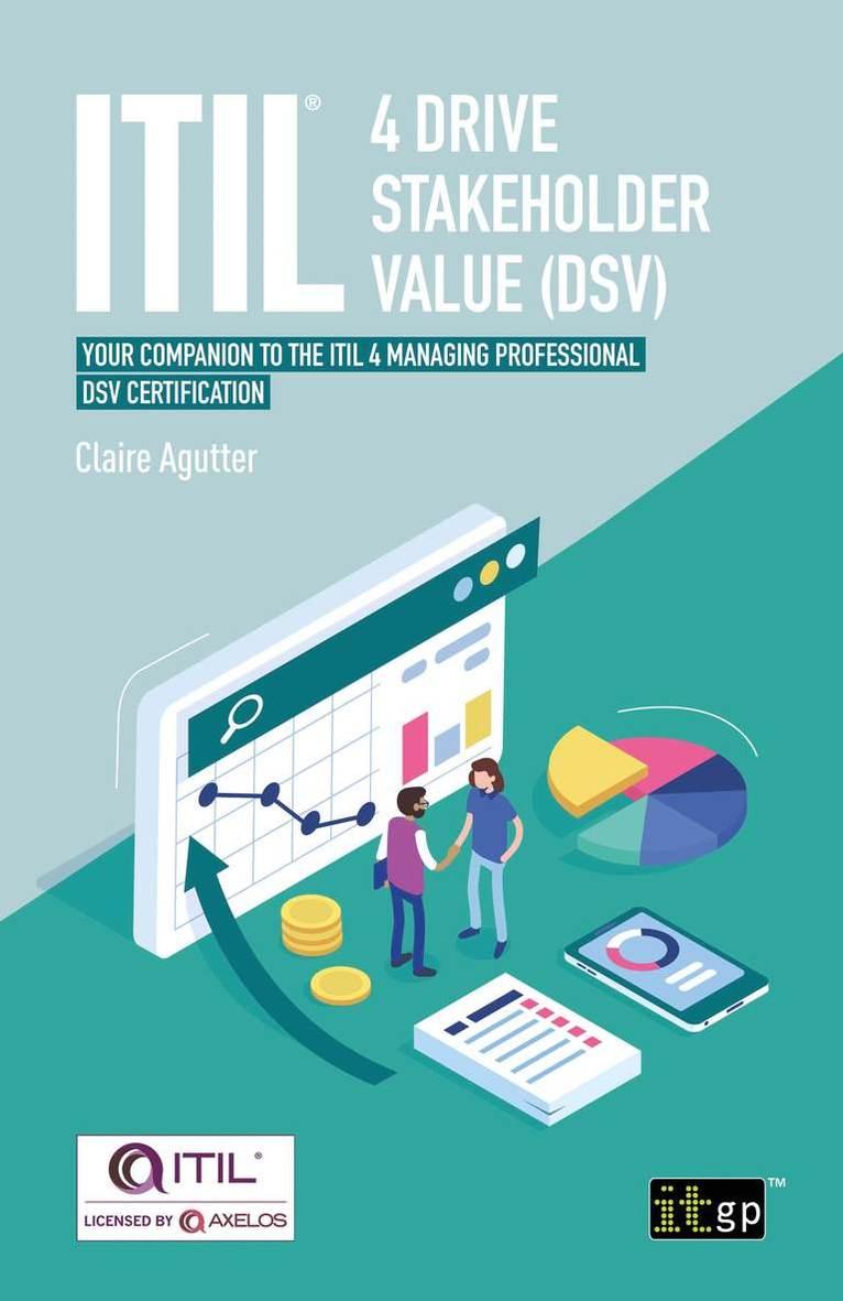ITIL® 4 Drive Stakeholder Value (DSV)