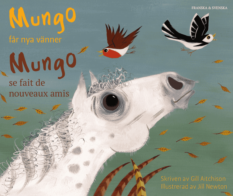 Mungo får nya vänner (franska och svenska)