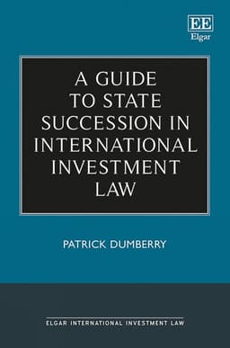 Guide to State Succession in International Investment Law