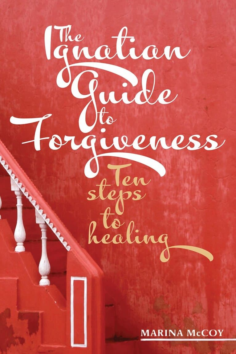 Ignatian Guide to Forgiveness