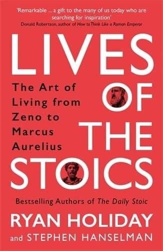 Omslag till boken Lives of the Stoics av Ryan Holiday