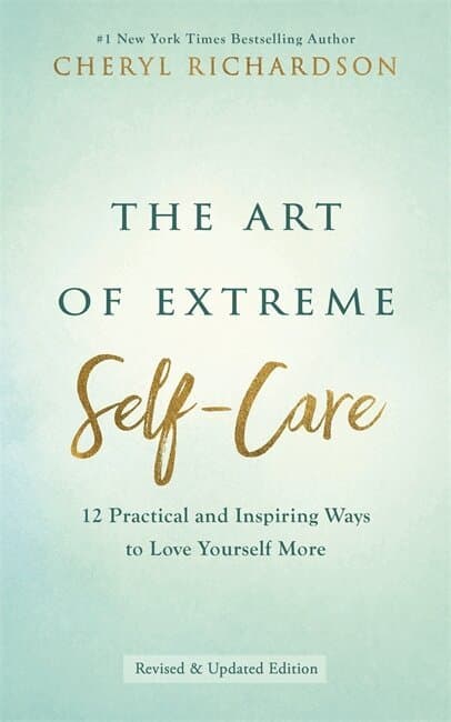 Art of Extreme Self-Care