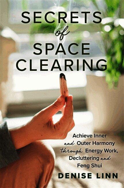 Secrets of Space Clearing