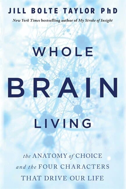 Whole Brain Living