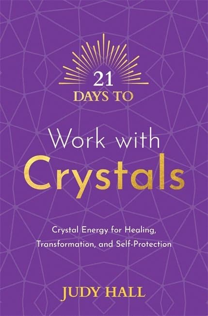 21 Days to Work with Crystals