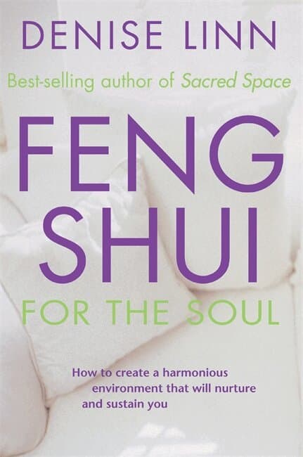 Feng Shui for the Soul
