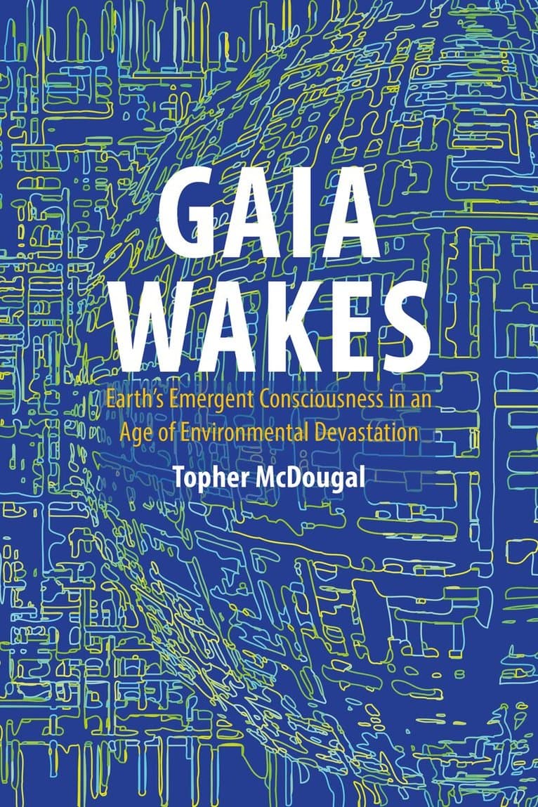 Gaia Wakes