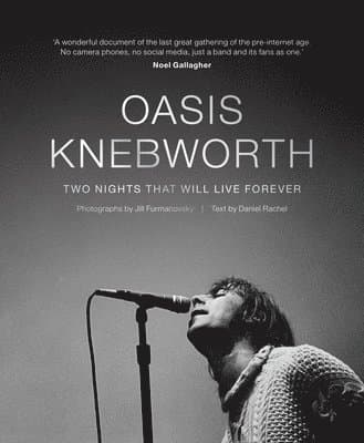 Oasis: Knebworth