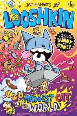 Looshkin: The Maddest Cat in the World (a Phoenix Comic Book, from the multi-million-selling creative genius Jamie Smart)