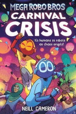Mega Robo Bros 6: Carnival Crisis (a Phoenix Comic Book)