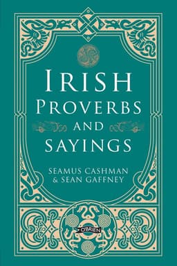 Irish Proverbs and Sayings